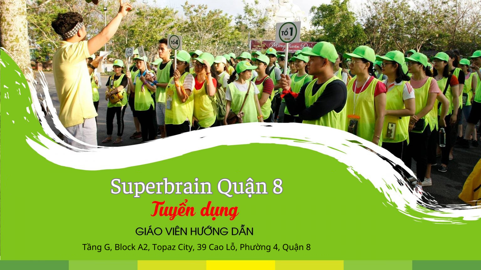 SUPERBRAIN QUẬN 8 TUYỂN DỤNG GIÁO VIÊN HƯỚNG DẪN