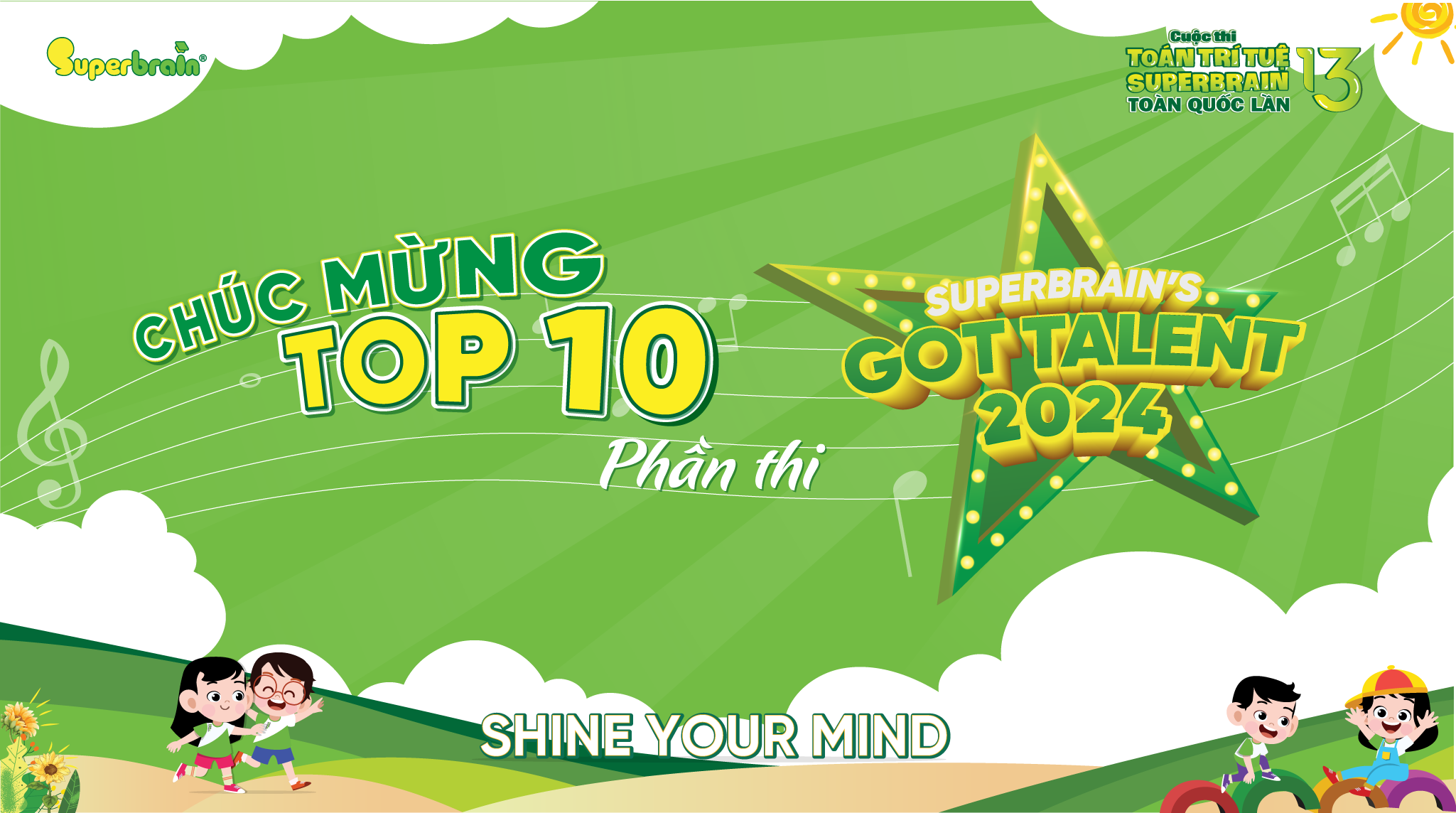 KẾT QUẢ PHẦN THI TÀI NĂNG SUPERBRAIN’S GOT TALENT 2024