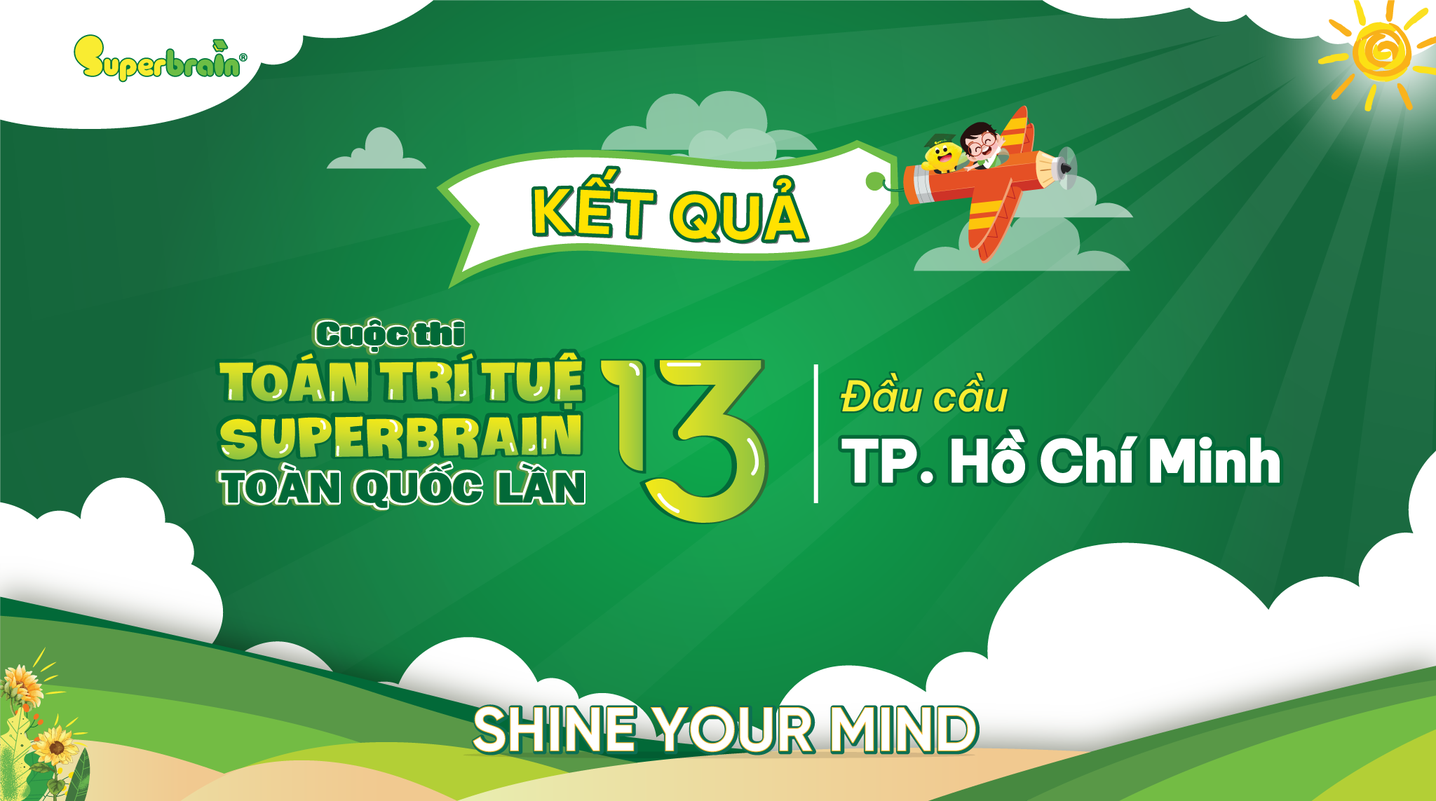 THÔNG BÁO KẾT QUẢ CUỘC THI TOÁN TRÍ TUỆ SUPERBRAIN TOÀN QUỐC LẦN 13 – ĐẦU CẦU TP. HỒ CHÍ MINH