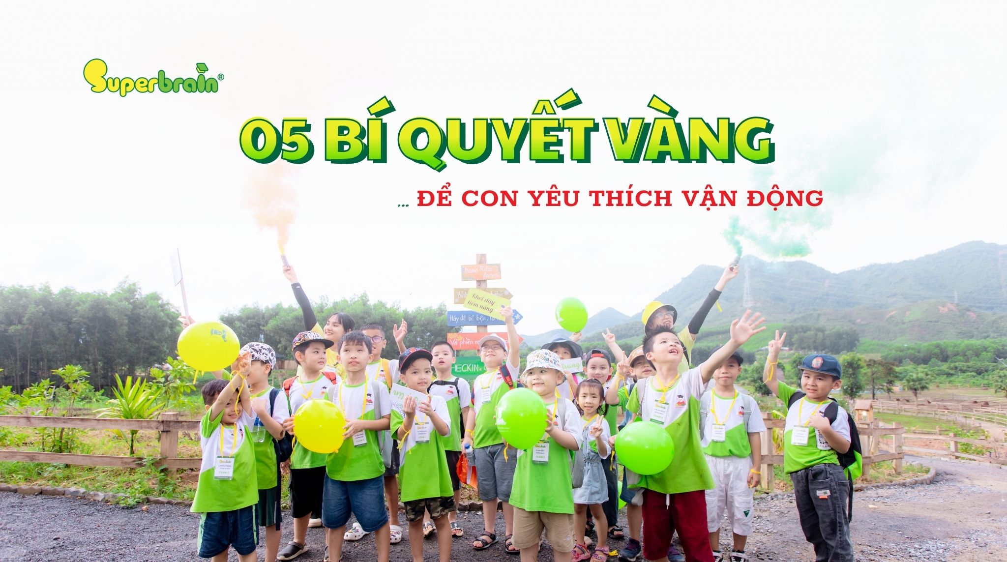 5 BÍ QUYẾT VÀNG ĐỂ CON YÊU THÍCH VẬN ĐỘNG