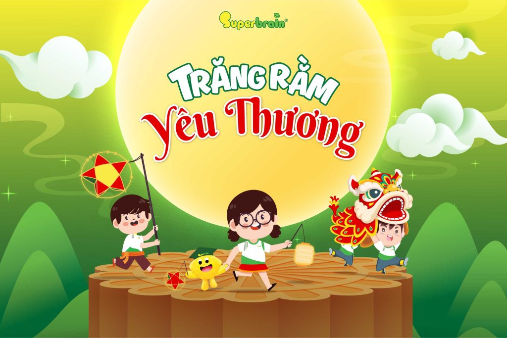 Trăng rằm yêu thương Superbrain VietNam