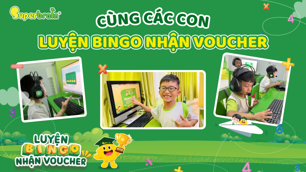 SUPERBRAIN - LUYỆN BINGO NHẬN VOUCHER