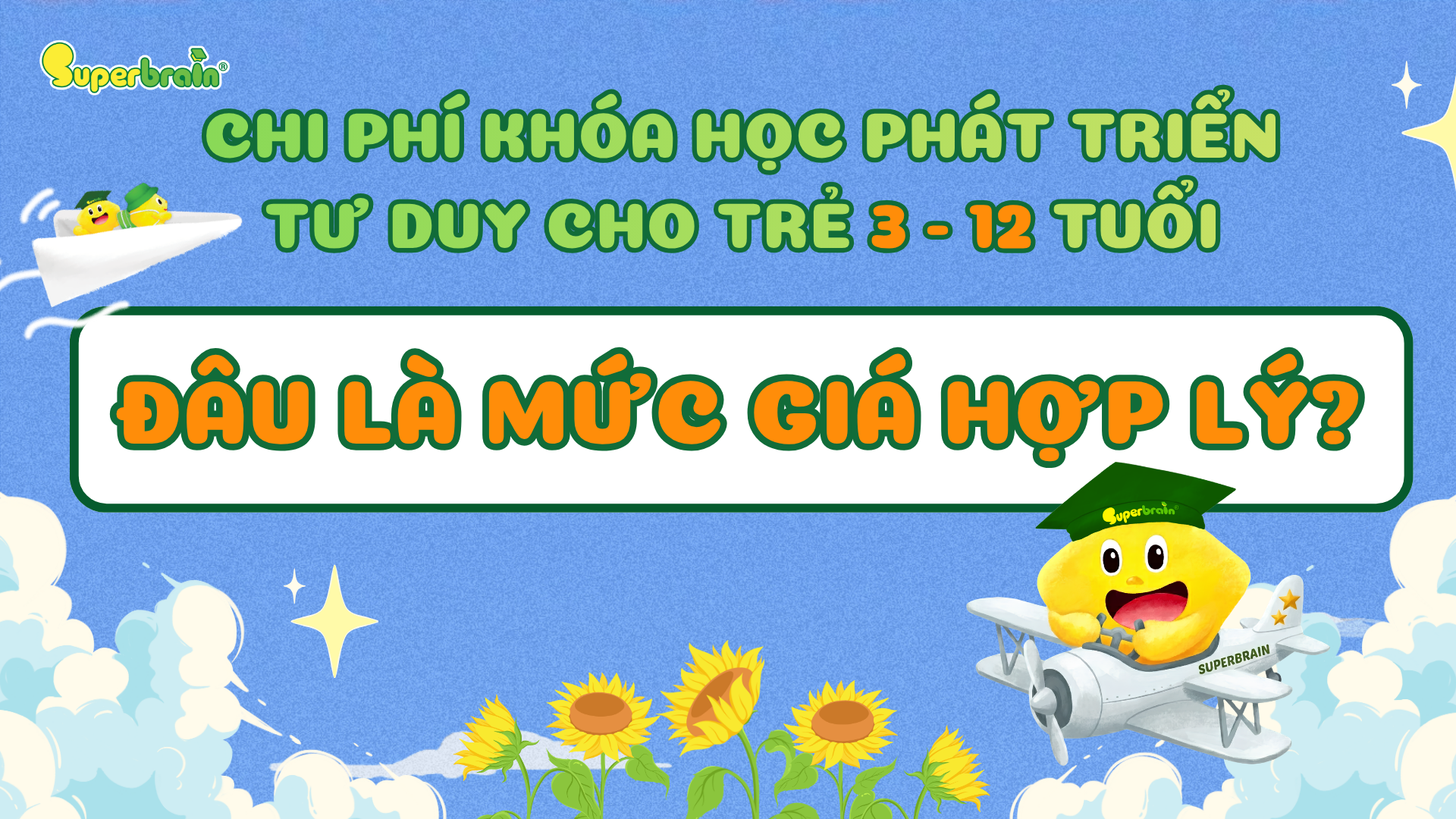 chi-phi-khoa-hoc-phat-trien-tu-duy-cho-tre-tu-3-den-12-tuoi