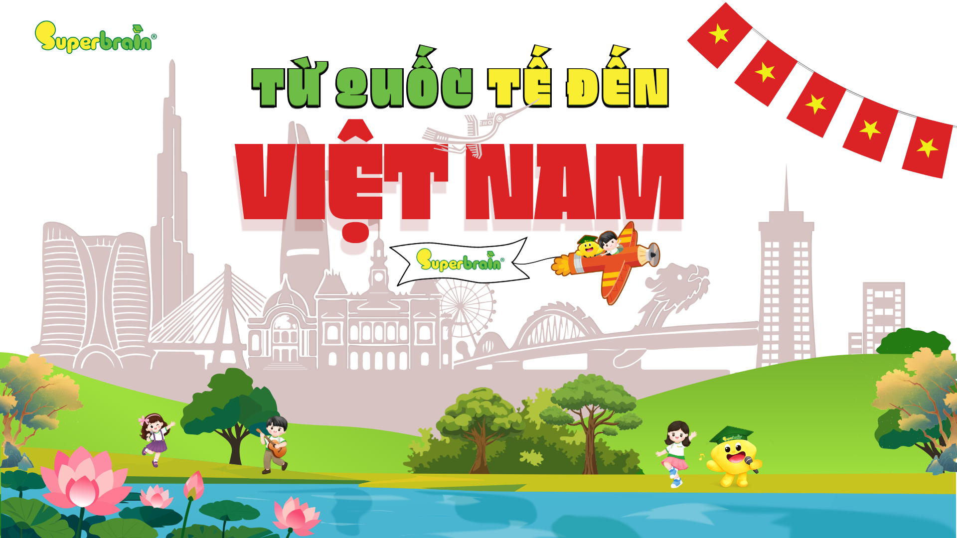 tu-quoc-te-den-viet-nam-hanh-trinh-toan-tri-true-chinh-phuc-hon-80-quoc-gia